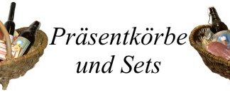 Präsentkörbe und Sets